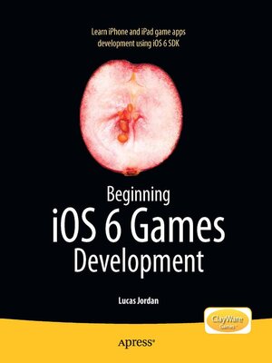 cover image of Beginning iOS 6 Games Development